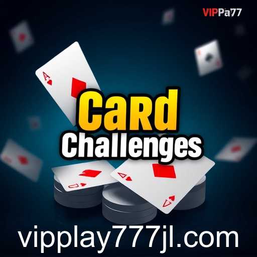 Card Challenges